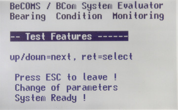 To get access to this menu, a PIN must be entered (see Table 2 on page 4.11).  View and use test features of the Evaluator. (see Table 3 on page 4.12)
